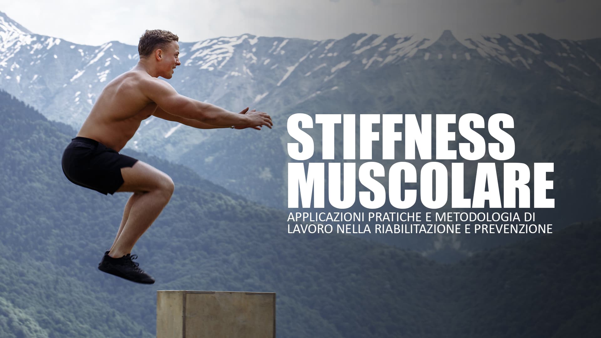 Stiffness muscolare: riabilitazione e prevenzione