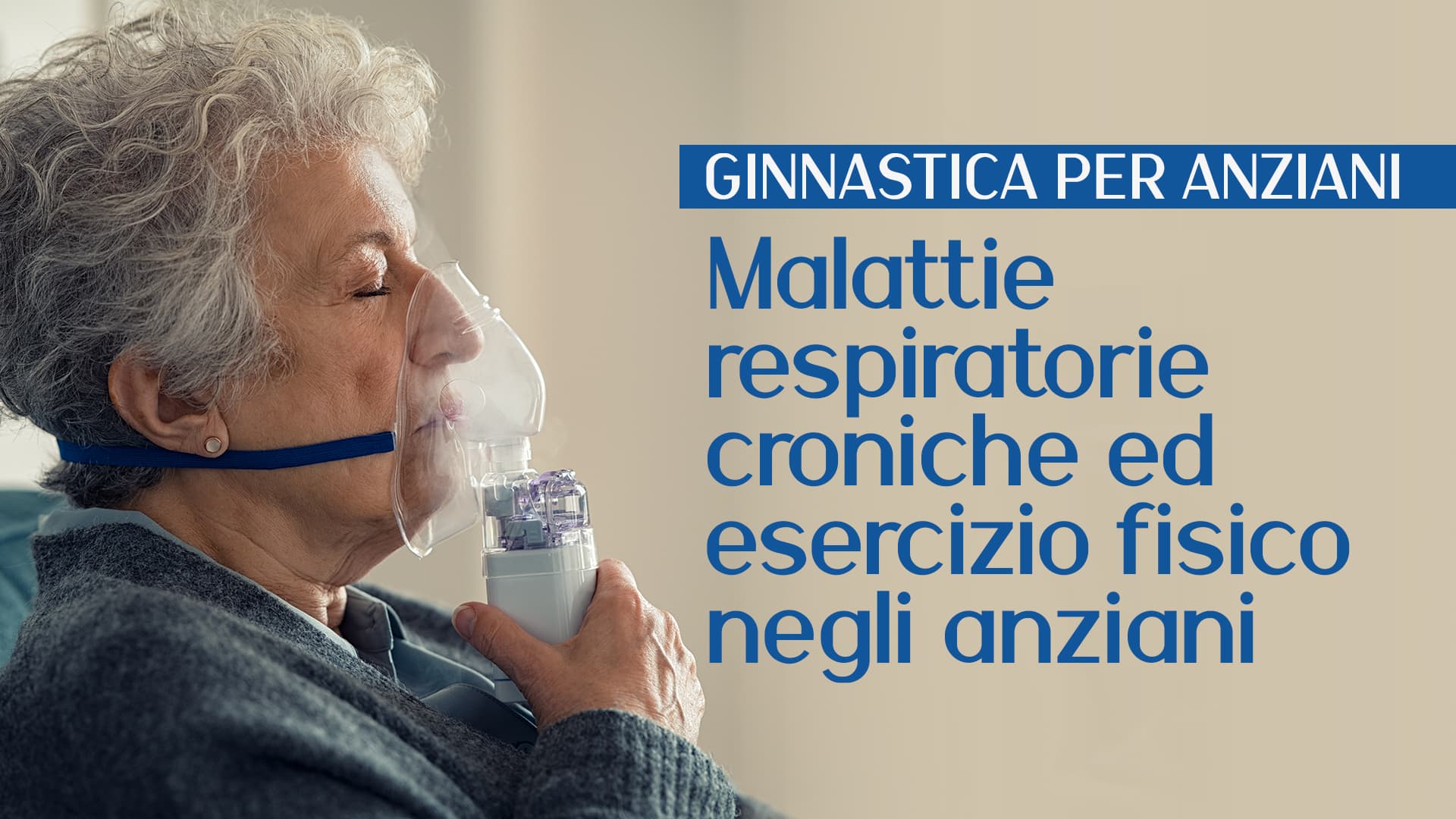 Malattie respiratorie croniche ed esercizio fisico negli anziani