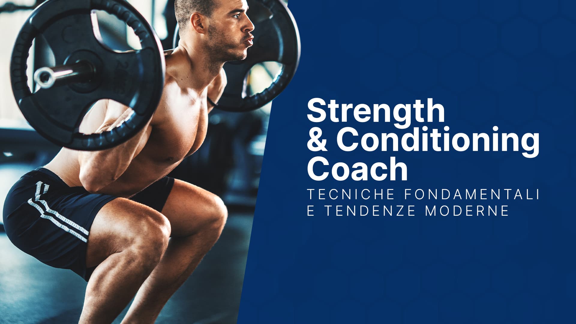 Strength & Conditioning Coach: tecniche fondamentali e tendenze moderne