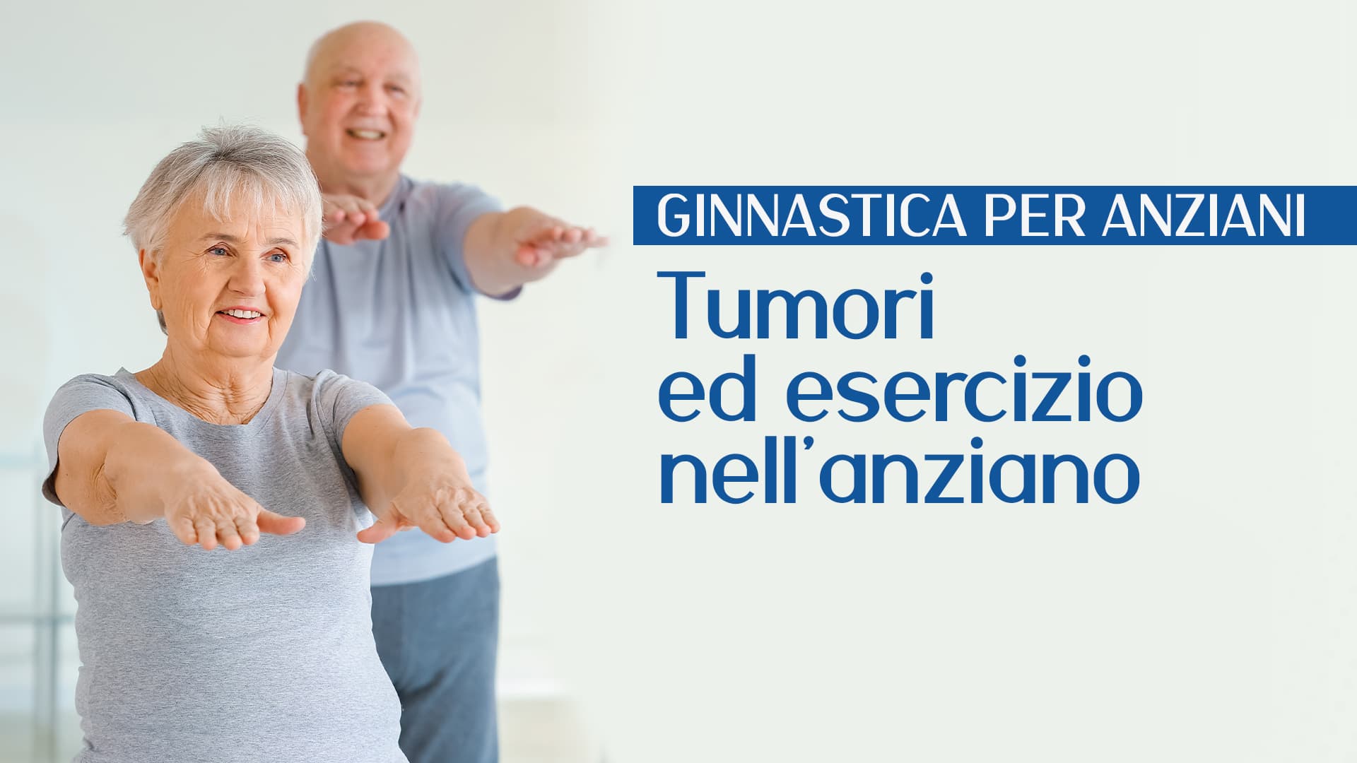 Tumori ed esercizio nell'anziano