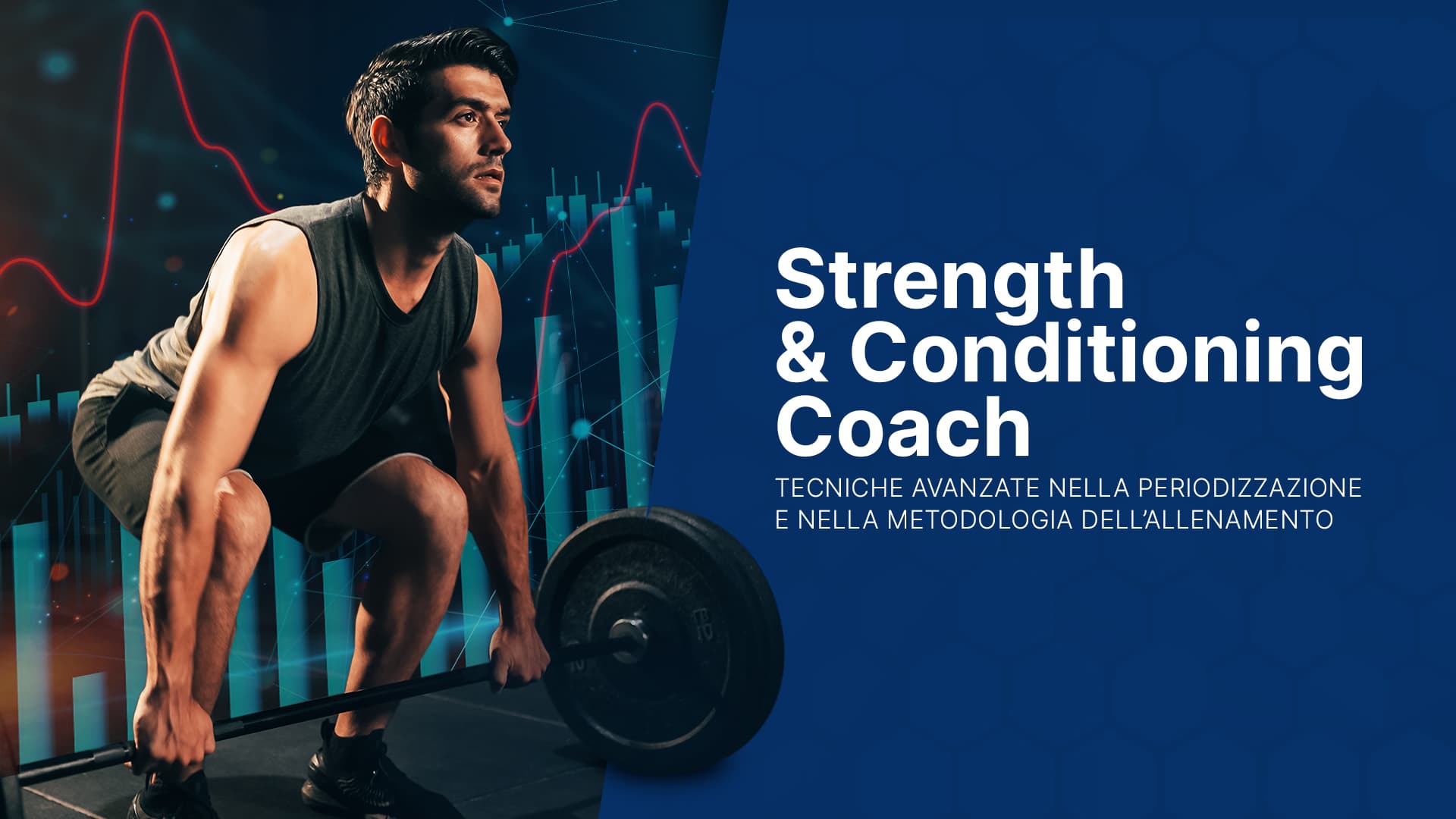 Strength & Conditioning Coach: tecniche avanzate nella periodizzazione e nella metodologia dell'allenamento