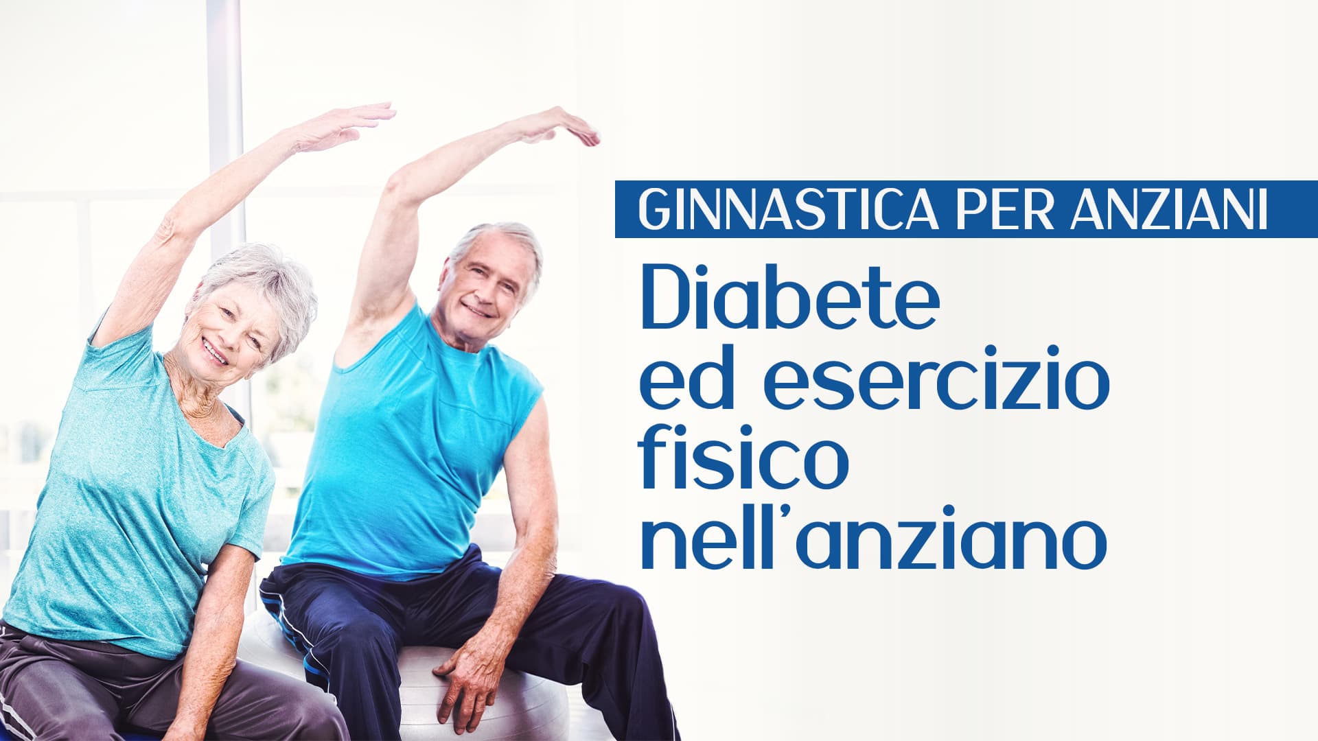 Diabete ed esercizio fisico nell'anziano