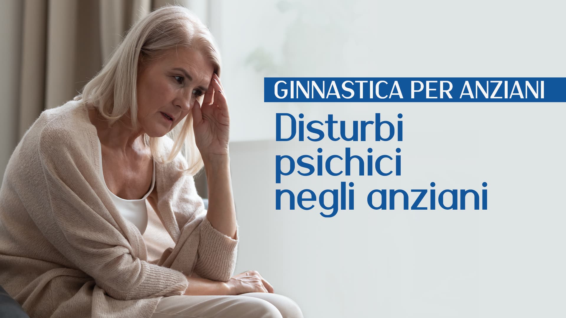 Disturbi psichici negli anziani