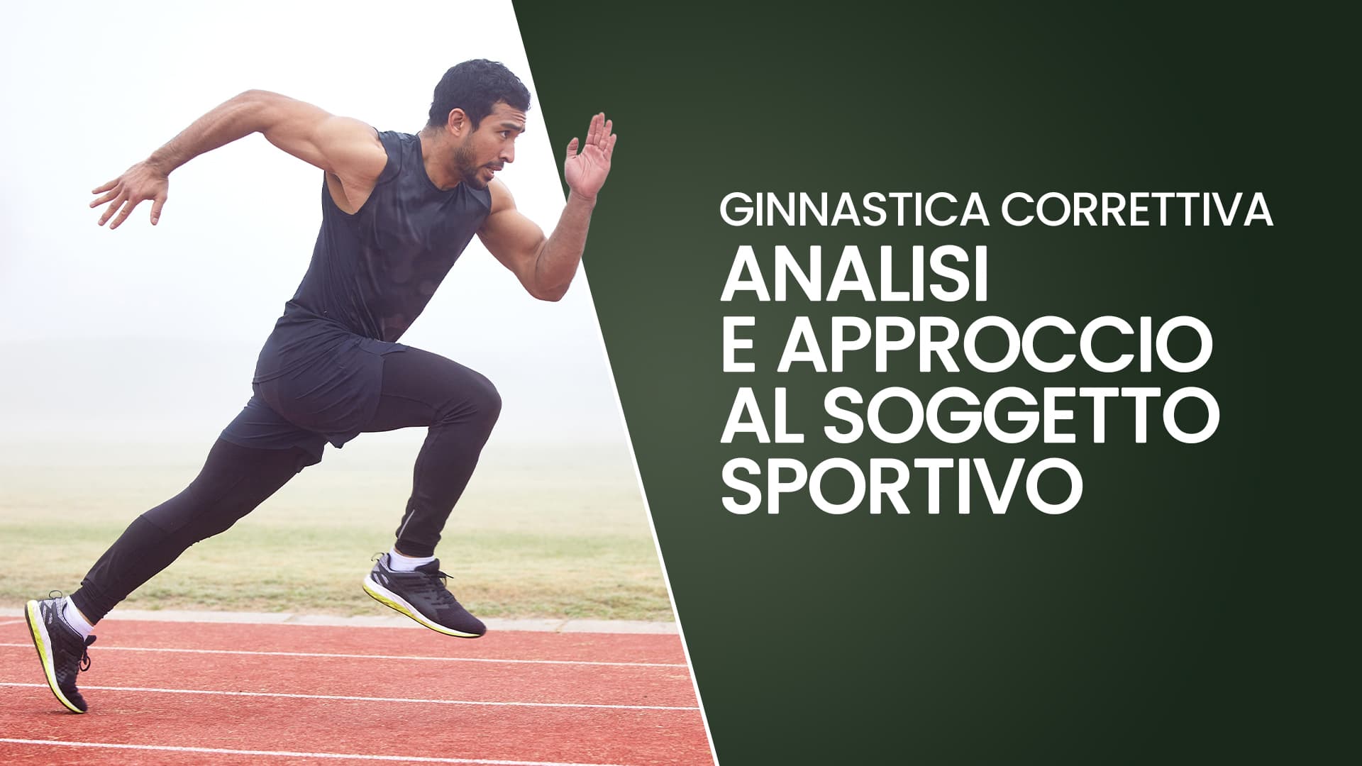 Ginnastica Correttiva: analisi e approccio al soggetto sportivo