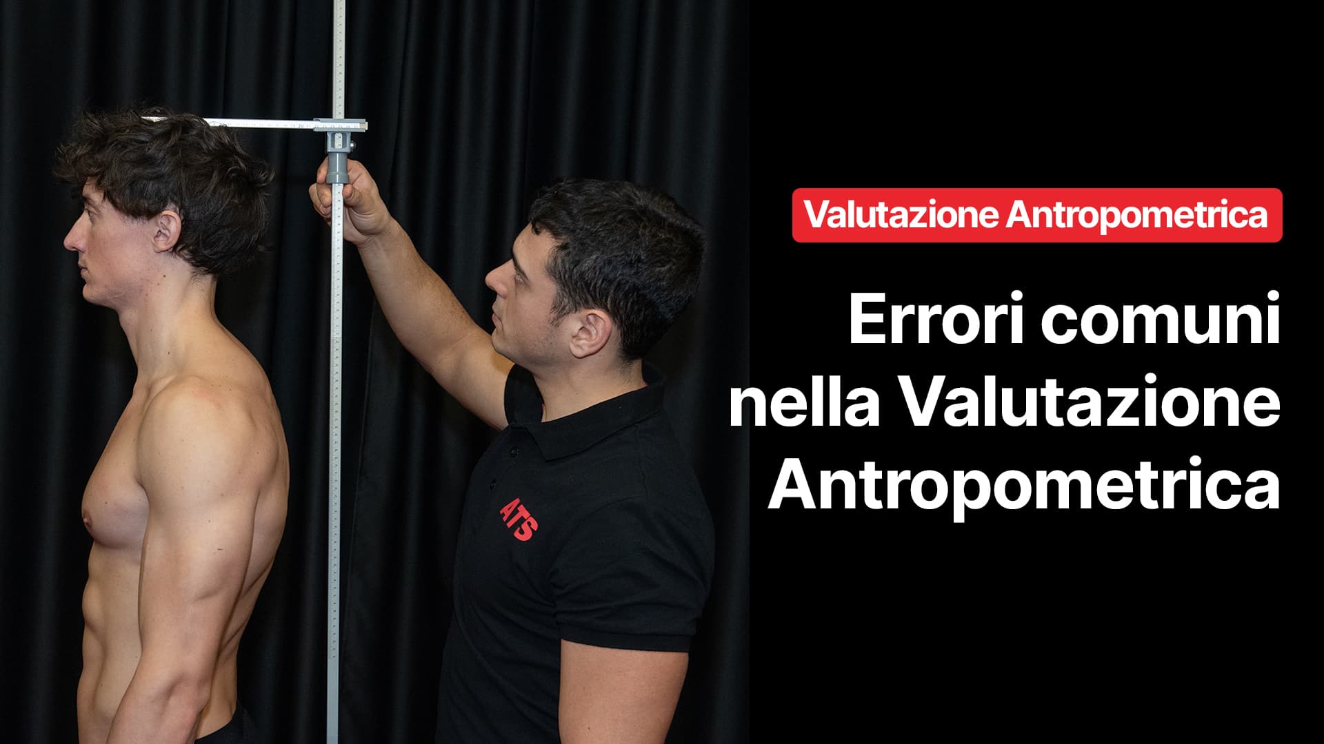 Errori comuni nella Valutazione Antropometrica
