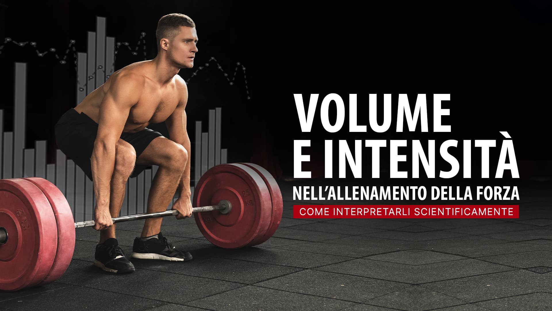 Volume e intensità nell'allenamento della forza