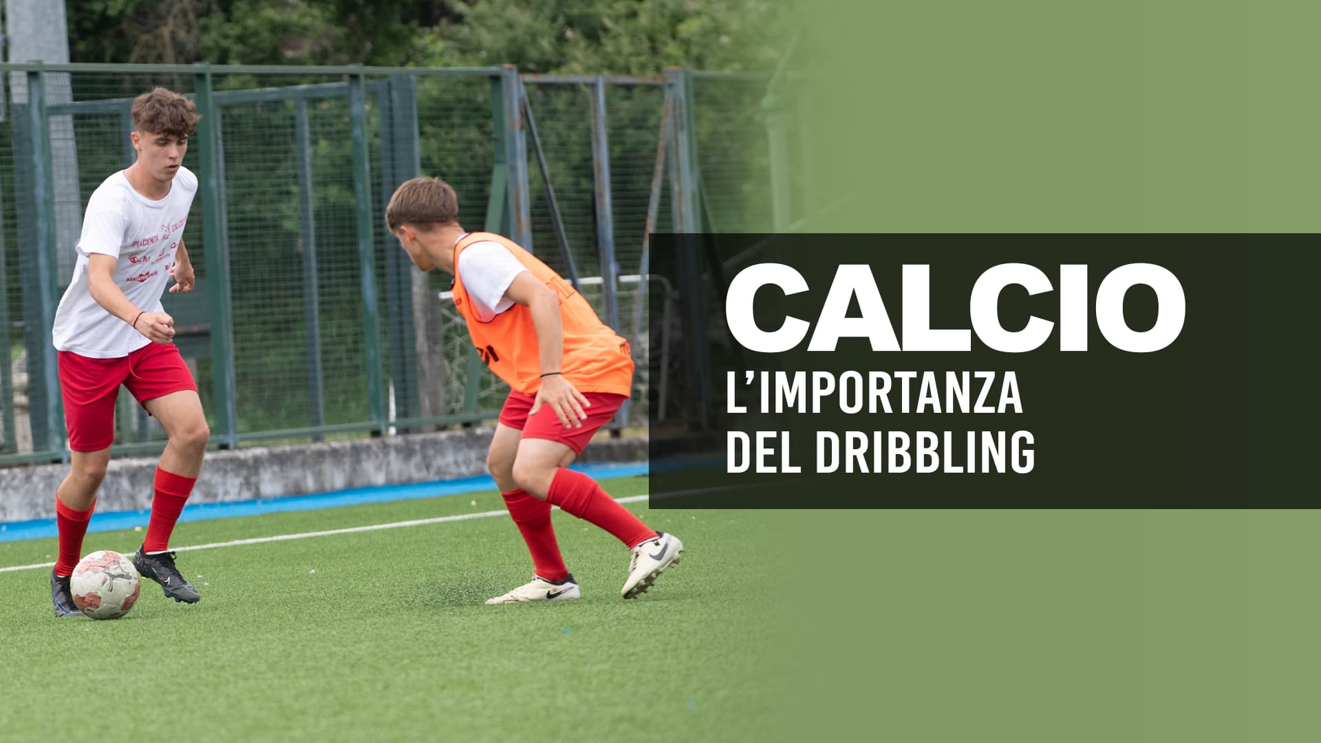 L'importanza del dribbling nel calcio